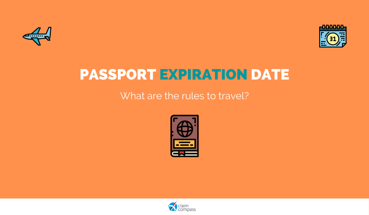 Passport Expiration Date: What are the Rules to Travel?
