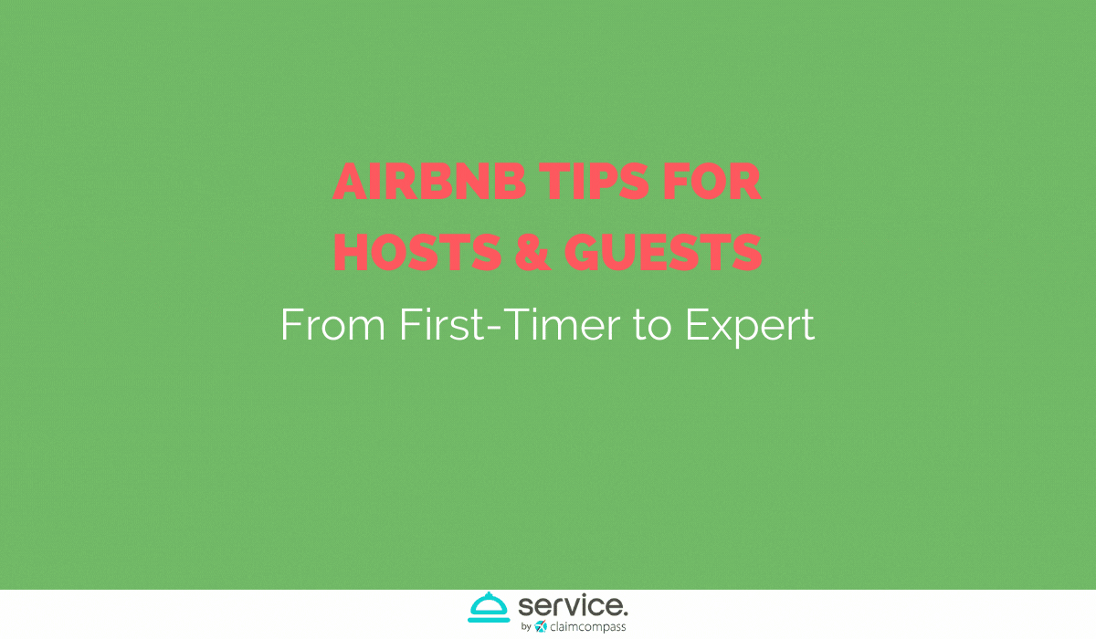 AIRBNB TIPS FOR HOSTS & GUESTS
