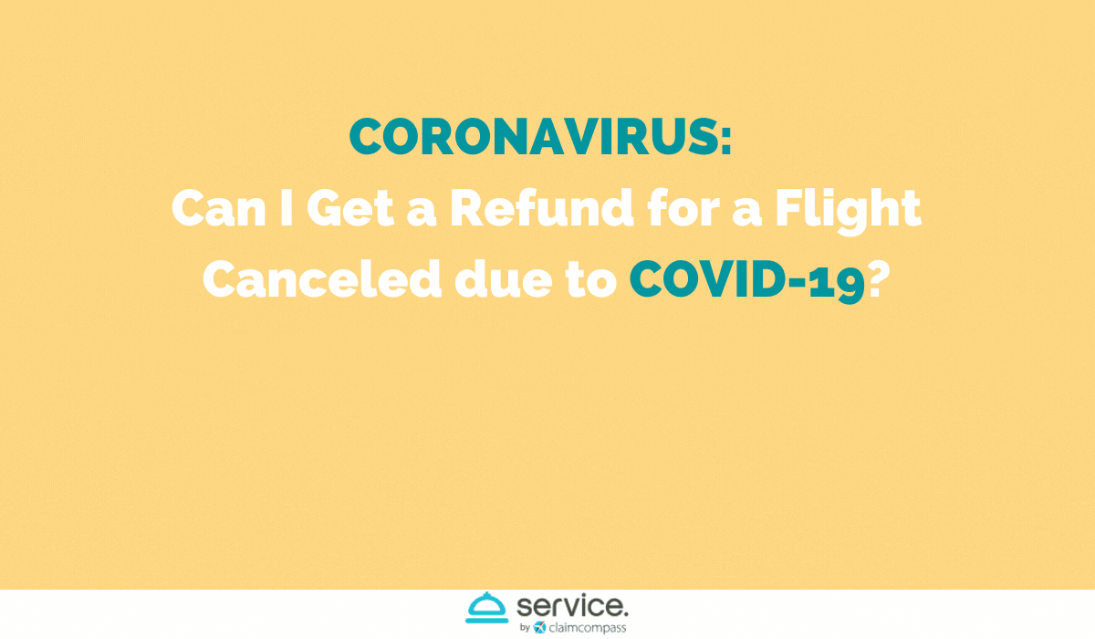 Can I Get a Refund for a Flight Canceled due to COVID-19?