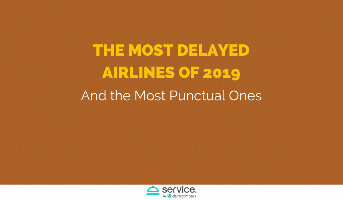The Most Delayed Airlines of 2019 (and the Most Punctual Ones)